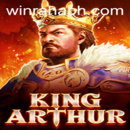 Unveiling KingArthur: The Epic Adventure Game with RahaPH